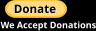 We Accept Donations Donate Donate